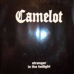Camelot : Stranger in the Twilight